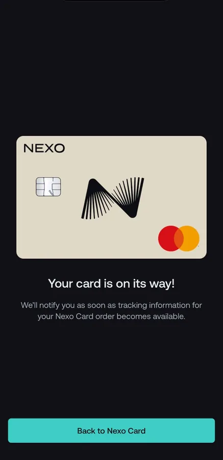 Screenshot der Nexo-App: „Your card is on its way“ nach der Kartenbestellung 2026