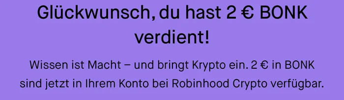 Screenshot der Robinhood-App: Glückwunsch, du hast 2 € BONK verdient
